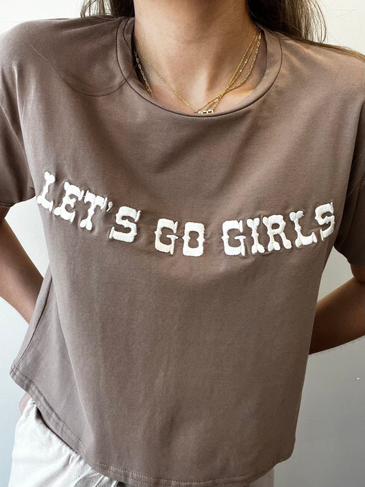 LETS GO GIRLS TEE